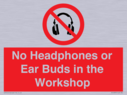 no-headphones-or-ear-buds-in-the-workshop~
